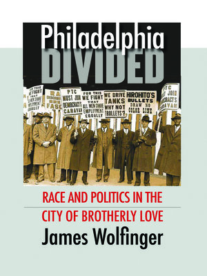Philadelphia Divided - ebook